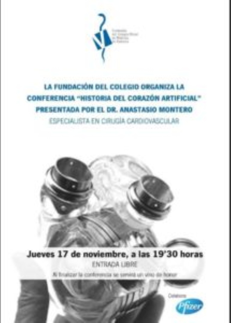 Conferencia magistral del Dr. Anastasio Montero: "Historia del corazón artificial" @ Colegio de Médicos de Valencia | València | Comunidad Valenciana | España