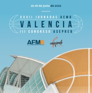 XXXII Jornadas AEMB y III Congreso ASEPREB @ L'Alqueria del Basket | València | Comunidad Valenciana | España
