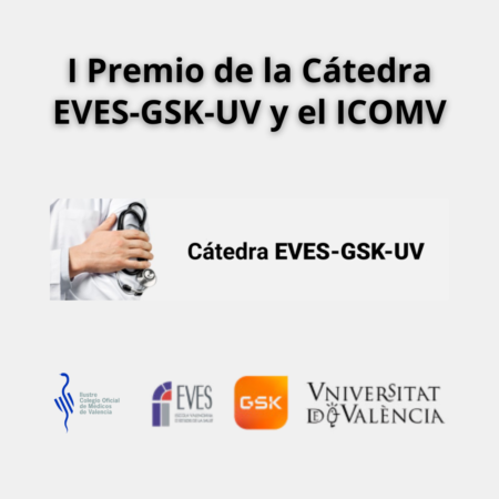I Premio de la Cátedra EVES –GSK- UV y el ICOMV